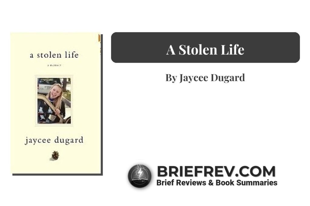 A Stolen Life featured