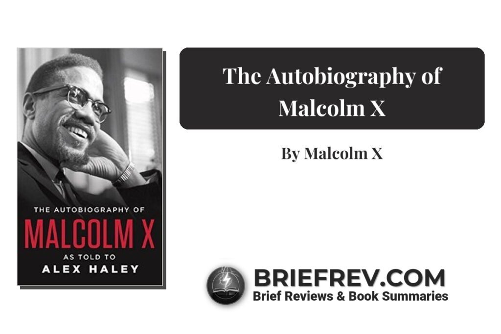 The Autobiography of Malcolm X